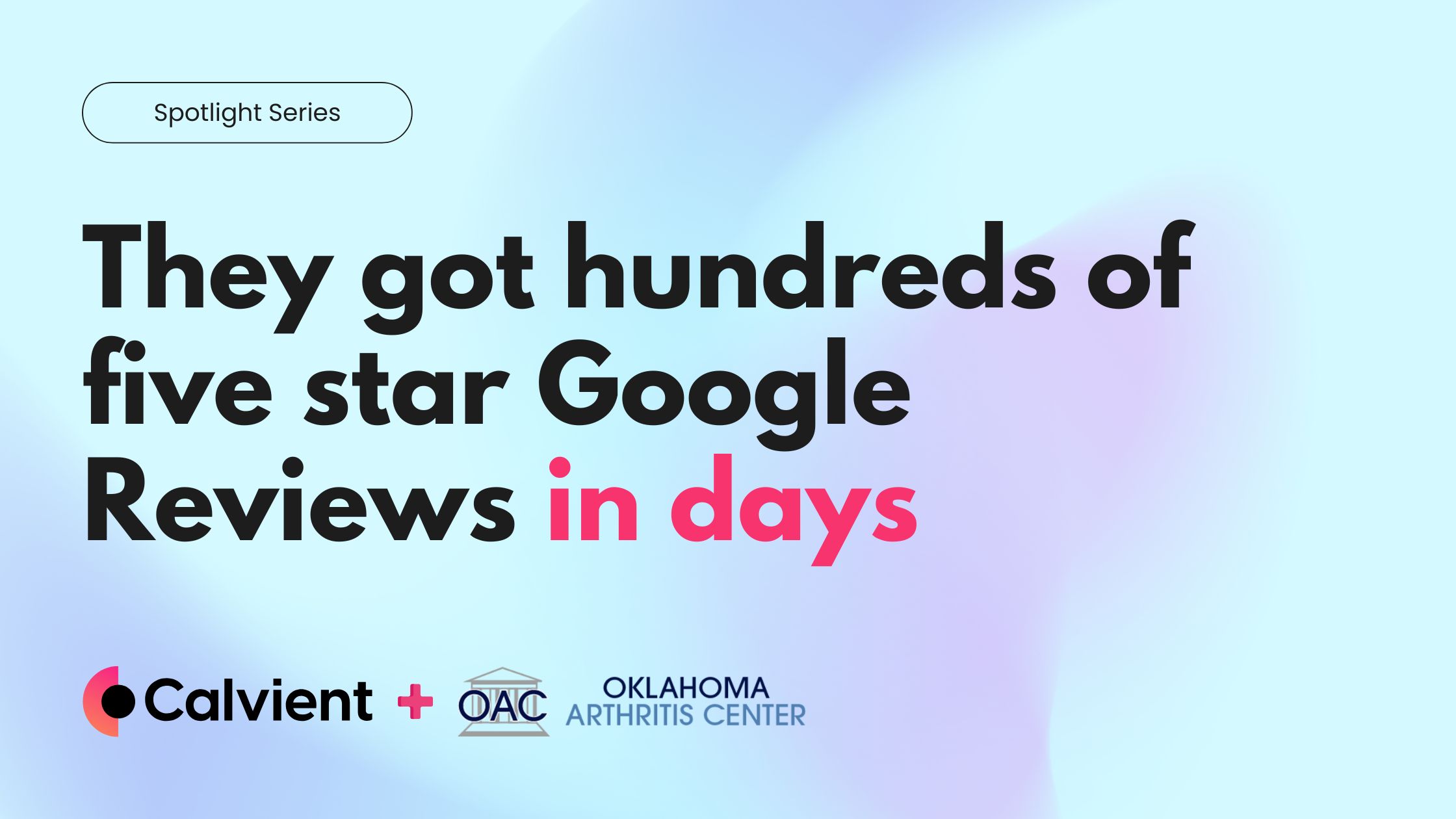 Spotlight: How Oklahoma Arthritis Center Increased Their Google Ratings