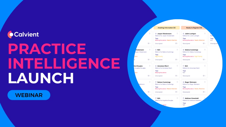 WEBINAR: Calvient launches Practice Intelligence!