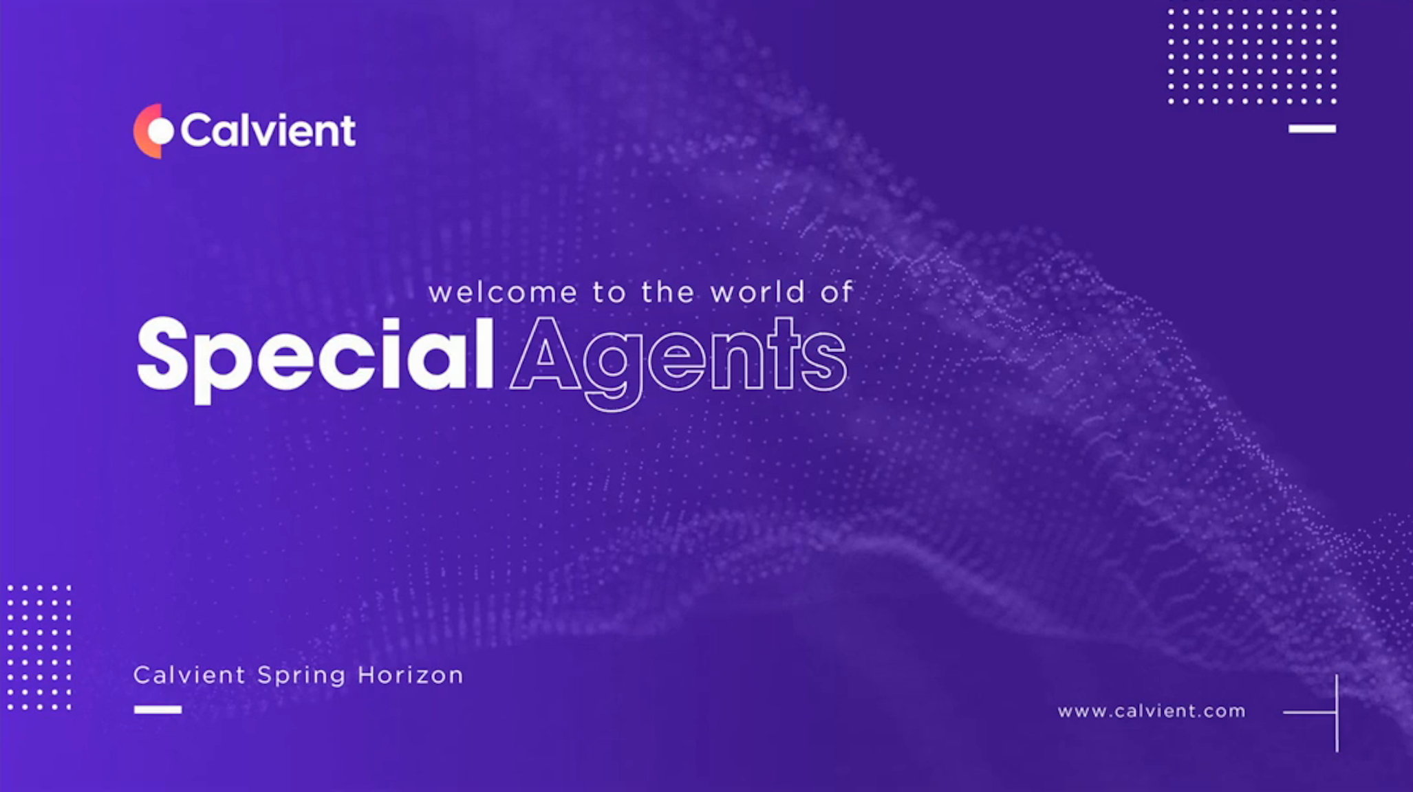 Activate Your Agents: Calvient Horizon Spring 2026